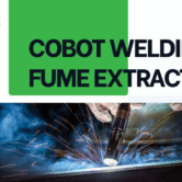 Cobot Welding Fume Extraction