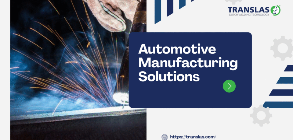 Automotive Manufacturing Solutions